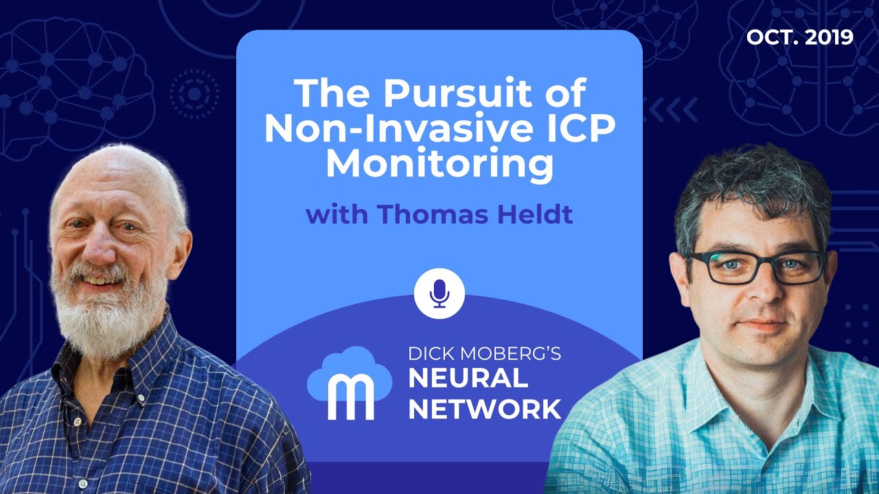 The Pursuit of Non-Invasive ICP Monitoring with Thomas Heldt
